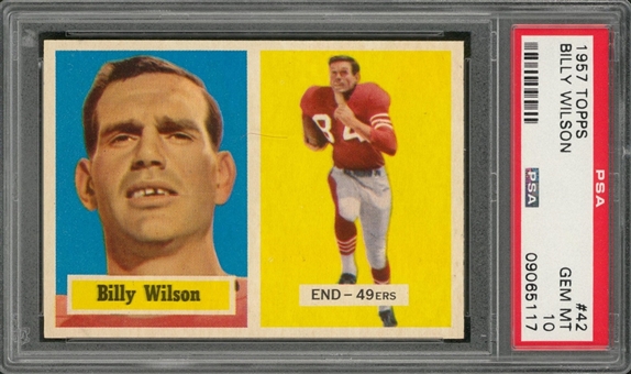 1957 Topps Football #42 Billy Wilson – PSA GEM MT 10 "1 of 1!"